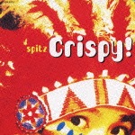 Crispy!|スピッツ|UPCH-1675