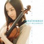 renaissance|宮本笑里|SICC-10115