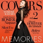MEMORIES 2 -Kahara All Time Covers-|華原朋美|UPCH-7103