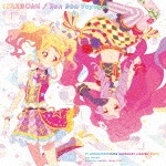 TVアニメ/データカードダス『アイカツスターズ!』 2ndシーズンOP/ED主題歌「STARDOM!/Bon Bon Voyage!」|AIKATSU☆STARS!|LACM-14604