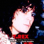 T.Rex Tribute 〜Sitting Next To You〜 presented by Rama Amoeba|オムニバス|VICL-64822