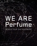 WE ARE Perfume -WORLD TOUR 3rd DOCUMENT(初回限定盤)|Perfume|UPXP-9006