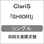 SHIORI(初回生産限定盤)|ClariS|VVCL-1093/4