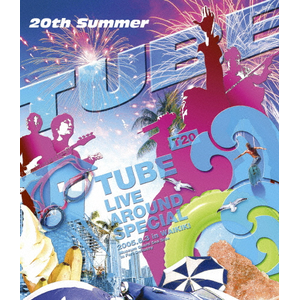 TUBE LIVE AROUND Seaside Vibration | TUBE | AIXL-36 | ソニー