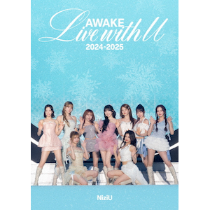 先着特典付]NiziU Live with U 2024-2025 “AWAKE