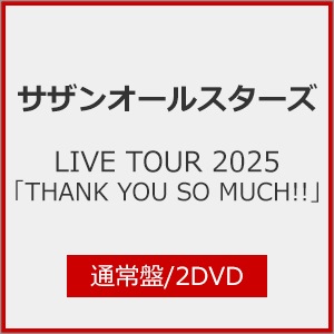 先着特典付]LIVE TOUR 2025 「THANK YOU SO MUCH!!」(完全生産