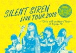 天下一品 presents SILENT SIREN LIVE TOUR 2018 〜“Girls will be Bears"TOUR〜 @豊洲PIT(初回限定盤)|SILENT SIREN|UPBH-29077