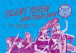 天下一品 presents SILENT SIREN LIVE TOUR 2018 〜“Girls will be Bears"TOUR〜 @豊洲PIT(初回限定盤)|SILENT SIREN|UPXH-29027