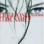 CODE NAME.2 SISTER MOON|CHAGE&ASKA|YCCR-00008