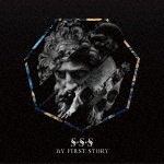 S・S・S(初回盤)|MY FIRST STORY|INRC-31