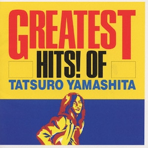 GREATEST HITS! OF TATSURO YAMASHITA|RBY|BVCR-1541