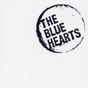 THE BLUE HEARTS SUPER BEST | ザ・ブルーハーツ | MECR-25060 THE BLUE HEARTS SUPER BEST | ザ・ブルーハーツ | MECR-25060