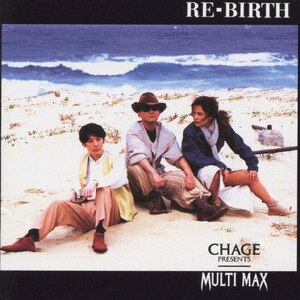 RE-BIRTH|MULTI MAX|YCCR-00024