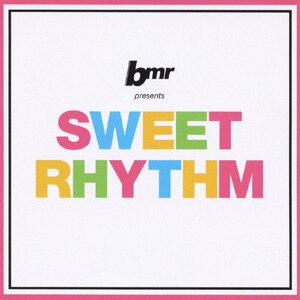bmr presents SWEET RHYTHM|IjoX|VICL-63349