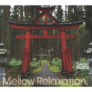 beatlessBEST...Mellow Relaxation.|DAISHI DANCE|XNAE-10045/6