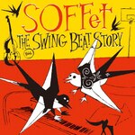 THE SWING BEAT STORY(��������)|SOFFet|QFZS-1