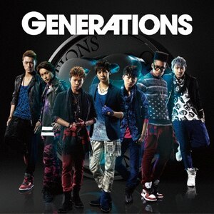 GENERATIONS from EXILE TRIBE | GENERATIONS from EXILE TRIBE