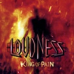 KING OF PAIN ���ʉ���|LOUDNESS|TKCA-10085