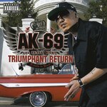 TRIUMPHANT RETURN�`Redsta iz Back�`|AK-69 a.k.a. KALASSY NIKOFF|VCCM-2037
