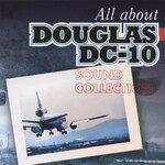 ����Ȃ�_�O���XDC10 All about DOUGLAS DC-10 SOUND COLLECTION|���ʁE���ꉹ|FRCA-1218/9