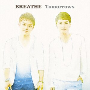 Tomorrows|BREATHE|RZCD-59585