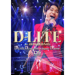 D-LITE DLive 2014 in Japan `D'slove` 񐶎Y|D-LITE(from BIGBANG)|AVZY-58252/4/B/C