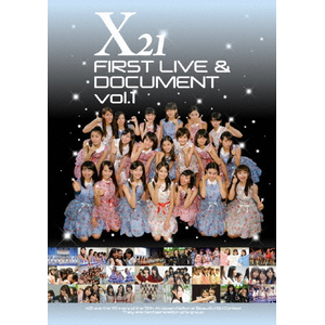 X21 FIRST LIVE & DOCUMENT vol.1|X21|AVBD-92194