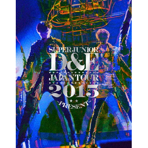 SUPER JUNIOR-D&E JAPAN TOUR 2015 -PRESENT-(初回生産限定)|SUPER JUNIOR-D&E|AVXK-79286/7