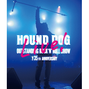 HOUND DOG 35th ANNIVERSARYuOUTSTANDING ROCK'N'ROLL SHOWv|HOUND DOG|XNBG-50004