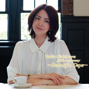 Yukie Nishimura 30th Anniversary `Beautiful Days`|RI]|HUCD-10220