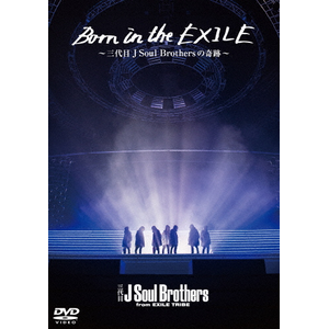 21100円 Born in the EXILE ～三代目J Soul Brothersの奇跡