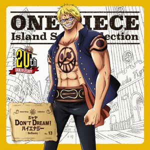 ONE PIECE Island Song Collection WuDON'T DREAM!nCGiW[v|x~[(؏)|EYCA-11565