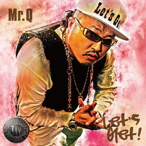 Let's Get!|Mr.Q(bp䃊)|VCCM-2113