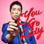 You Go Lady(���񐶎Y�����)|�v�ۓc���L|SECL-2274/5