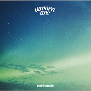 aurora arc(ʏ)|BUMP OF CHICKEN|TFCC-86681
