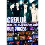 CNBLUE:FILM LIVE IN JAPAN 2011-2017�gOUR VOICES"�yDVD�z|CNBLUE|WPBL-90509/10