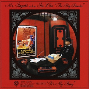 It's My Thing(Eat Meat To The Beat Productions)|Mr.Itagaki a.k.a. Ita-ChogThe Big Bamb"|VICL-62194