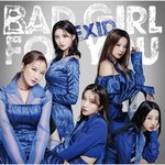 Bad Girl For You(��������B)|EXID|TKCA-74841