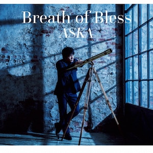 Breath of Bless|ASKA|DDLB-0015