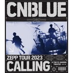 ZEPP TOUR 2023 �`CALLING�`@TOKYO GARDEN THEATER�yBlu-ray�z|CNBLUE|WPXL-90299