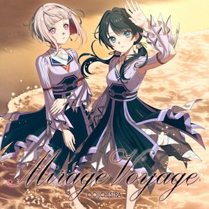 Mirage Voyage | DOLLCHESTRA[村野さやか(野中ここな),夕霧綴理 Mirage Voyage | DOLLCHESTRA[村野さやか(野中ここな),夕霧綴理