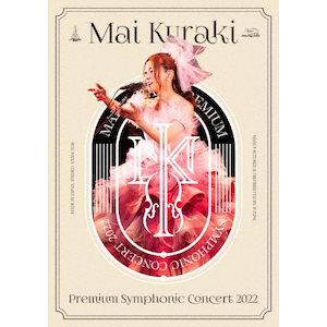 Mai Kuraki Premium Symphonic Concert 2022|qؖ|VNXM-7038