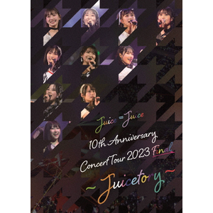 Juice=Juice 10th Anniversary Concert Tour 2023 Final �`Juicetory�`|Juice=Juice|HKBN-50264