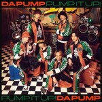 Pump It Up! feat.TAKUMA THE GREAT|DA PUMP|AVCD-98168