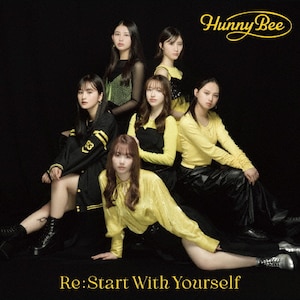 Re:Start With Yourself/̂!REEhEeE|!(A)|HUNNY BEE|VIZL-2359