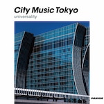 City Music Tokyo universality|�I���j�o�X|CRCP-20610