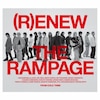 2形態セット》(R)ENEW(2CD)+THE RAMPAGE LIMITED LIVE 2024 *p(R