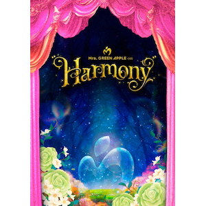 Mrs.GREEN APPLE on “Harmony