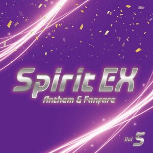 Spirit EX Vol.5 �`Anthem & Fanfare�`|�X���u��|PCCA-06511