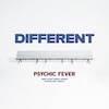 DIFFERENT  PSYCHIC FEVER from EXILE TRIBE